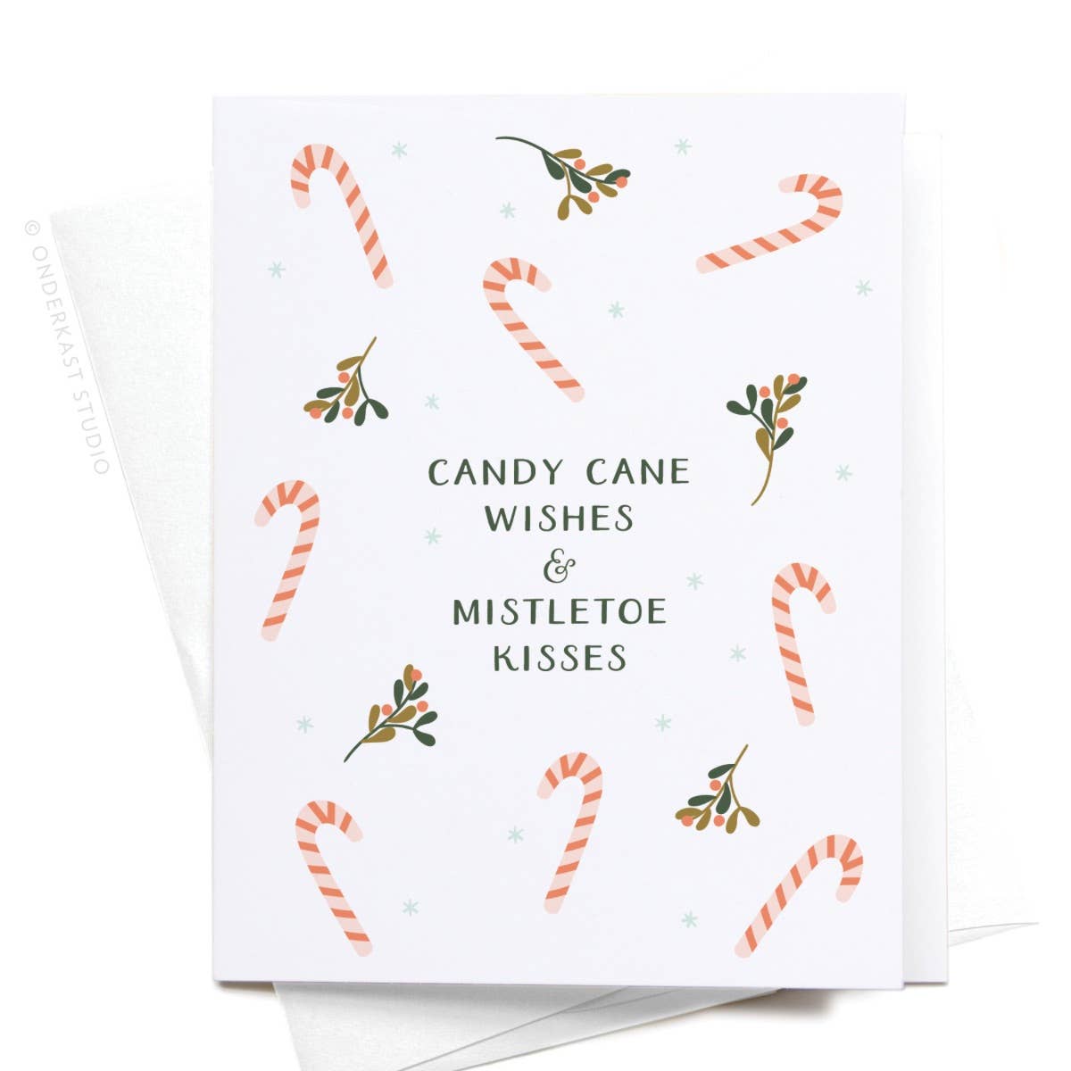 Onderkast Studio - Candy Cane Wishes & Mistletoe Kisses Greeting Card